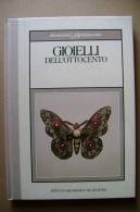 PBP/13 Mascetti GIOIELLI DELL´OTTOCENTO De Agostini 1984 - Arts, Antiquités