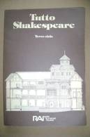 PBP/18 Giampiero Maccioni TUTTO SHAKESPEARE III Ciclo RAI Tipografica La Piramide 1986 - Theater