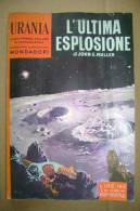 PBP/31 Urania N.254 - John E.Muller L´ULTIMA ESPLOSIONE Mondadori 1961 - Science Fiction Et Fantaisie