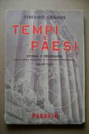 PBP/33 TEMPI E PAESI Paravia 1957/Chivasso/ferr. Venezia-Padova/piroscafo A Ruote/treno Ferrovia Napoli-Castellammare - History, Philosophy & Geography