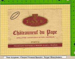 Etiquette Vin Chateauneuf Du Pape  FAYE Macon - Bourgogne