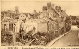 BERGUES (59) Guerre 1914-1918 Bombardements Place Gambetta - Bergues