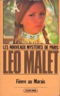 Fièvre Au Marais - De Léo Malet - Fleuve Noir N° 4 - 1982 - Leo Malet