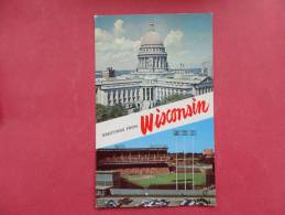 Greetings From Wisconsin  Capitol & Stadium          --------                   Ref 875 - Other & Unclassified