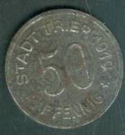 50 Pfennig - Stadt TRIER 1919    - Laura8303 - 50 Rentenpfennig & 50 Reichspfennig
