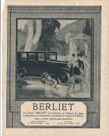 Ancienne Publicité (1925) : Voiture BERLIET, Usine à Lyon, Monplaisir-Vénissieux, Chine, Lévrier... - Pubblicitari