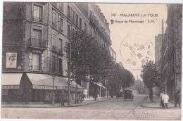 CPA 92 : MALAKOFF LA TOUR - Route De Montrouge - Malakoff