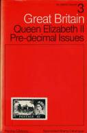 Stanley Gibbons Specialised - Stamp - Catalogue Great Britain - Volume 3 Queen Elizabeth II Pre-decimal Definitive Issue - Handboeken