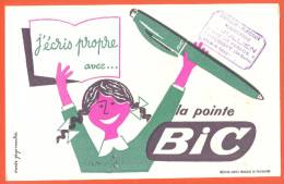 Buvard  "  J'ecris Propre Avec La Vraie Pointe Bic  "  Fille - Tampon Jullien Chaumont ( 52 ) - Stationeries (flat Articles)