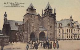 ¤¤  -  1  -  SAINT-BRIEUC   -   Cathédrale Et Hôtel De Ville   -  ¤¤ - Saint-Brieuc
