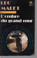 Marabout Leo Malet  L'ombre Du Grand Mur - Leo Malet