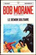 Bob Morane - Le Démon Solitaire - Henri Vernes - Pocket Marabout 1044 / 44 - Marabout Junior