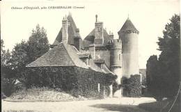 Creuse- Château D'Orgnat, Près Chenerailles. - Chenerailles