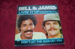 BELL & JAMES  °  DON'T LET THE MAN GET YOU - 45 T - Maxi-Single