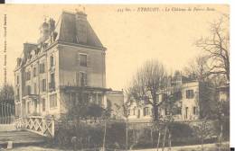 ETRECHY- Le Chateau De Pierre-Bron , Voir Scan - Etrechy