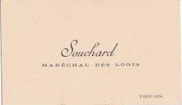 Carte De Visite Du Maréchal-des-Logis SOUCHARD à THOUARS  ( Deux-Sèvres - 79 ) - Cartes De Visite