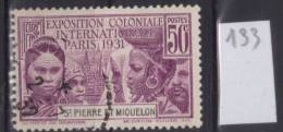 St PIERRE ET MIQUELON  1931 - N° 133 Oblitéré Exposition Coloniale De Paris Côte 7 €uros - Used Stamps