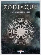 CALENDRIER DELCOURT 2013 - ZODIAQUE - HORNE DEFALI ROBIN LANNOY VERDIER GOETHALS GAJIC LE ROUX... - Agendas & Calendriers