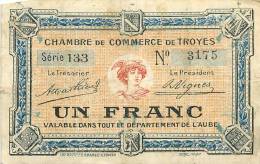Billet Réf 180. Chambres De Commerce De Troyes - 1 Franc - Chambre De Commerce