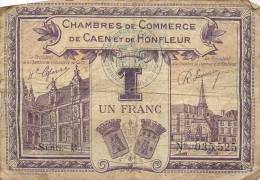 Billet Réf 212. Chambre De Commerce De Caen Et De Honfleur - 1 Franc - Chambre De Commerce