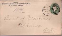 ETATS-UNIS:1891:Lettre Avec Timbre Imprimé.Oblit.New-York. Pour OTTAWA.Bank Of NY. - Lettres & Documents