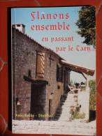 2001 FLANONS ENSEMBLE EN PASSANT PAR LE TARN  ROCHE  DINTILHAC - Midi-Pyrénées