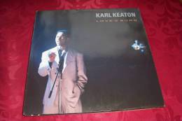 KARL KEATON  °  LOVE'S BURN - 45 T - Maxi-Single