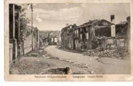 Longuyon 1. WW Zerstörte Häuser Carnot-Straße Westlicher Kriegsschauplatz 1914 - Longuyon