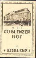 Der Koblenzer Hof In Koblenz 1932 - Faltblatt Mit 7 Abbildungen - Beiliegend Preise Für Zimmer Und Mahlzeiten - Rhénanie-Palatinat