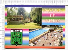 CHALUS -  Bonjour De ...  -  Village De Vacances  LA SAPINIERE -  Piscine Municipale Climatisée - 2 Vues - Chalus