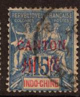 China France P.O. 1901 15c With "CANTON" Overprint VFU - Andere & Zonder Classificatie