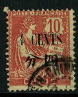 China France P.O. 1911 4c On 10c  VFU - Altri & Non Classificati