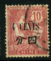 China France P.O. 1911 4c On 10c  VFU - Autres & Non Classés