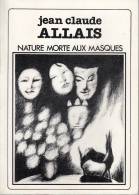 Allais Nature Morte Aux Masques Edite Par L´auteur - Sonstige & Ohne Zuordnung