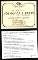Etiquette Vin Bourgogne Label Wine Volnay Caillerets Premier Cru Avec Notes Au Verso Domaine Bouchard - Bourgogne