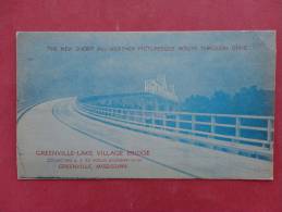 Greenville Lake Village Bridge Ms    ---Card Size  3 X 5 1/2   Not Mailed               Ref  888 - Altri & Non Classificati