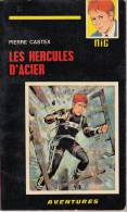 Castex Les Hercules D'acier - Presses De La Cité