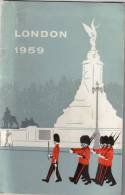 LONDON 1959 A VISITOR S GUIDE 40 PAGES - Europa