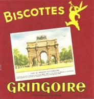 Buvard Biscottes Gringoire    Arc De Triomphe Du Carrousel - Biscottes