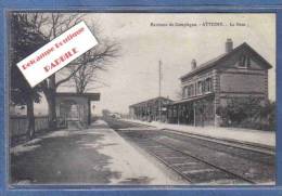 Carte Postale 60. Attichy  La Gare  Prés De Compiègne Trés Beau Plan - Attichy