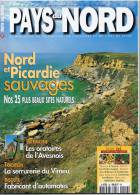 PAYS DU NORD N° 29 -mai -juin 1999 - 25 Sites Naturels Oratoires De L´Avesnois Serrurerie Du Vimeu - Tourismus Und Gegenden