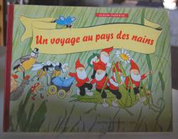 " UN VOYAGE AU PAYS DES NAINS " Album-surprise à Découpages.... 1956 (col8a) Album-surprise 1956 Adapté Par Airelle - Contes