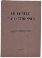 LE CONFLIT ITALO-ETHIOPIEN - 1935 - Extrait Du Mémorandum Italien Présenté à La Société Des Nations - 5. Guerre Mondiali