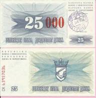 PAPER MONEY - UNC - OVERPRINT (red Zeroes) - 25 / 25 000 DIN, Travnik 24.12.1993, Bosnia And Herzegovina - Bosnië En Herzegovina