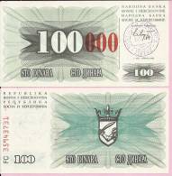 PAPER MONEY - UNC - OVERPRINT (red Zeroes) - 100 / 100 000 DIN, Travnik 24.12.1993, Bosnia And Herzegovina - Bosnia And Herzegovina