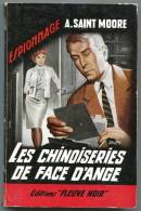 Collection Fleuve Noir N°382 - Les Chinoiseries De Face D'Ange - A. Saint Moore - 1963 - Fleuve Noir