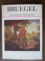 "Bruegel" Von Keith Roberts, Pawlak Verlag - Pittura & Scultura