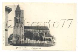 Précy-sur-oise (60) : Le Côté Sud De L´église  En 1905. - Précy-sur-Oise