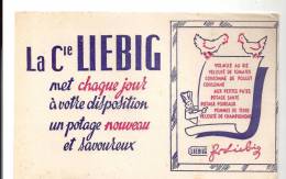 Buvard La Compagnie Liebig Met Chaque Jour à Votre Disposition Un Potage Nouveau Et Savoureux - Soups & Sauces