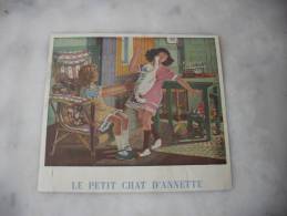 Le Petit Chat  D'Annette   Illustrateur  Robert  Sallés - Geschiedenis